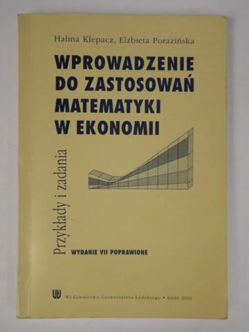 Wprowadzenie do zastosowań matematyki w ekonomii