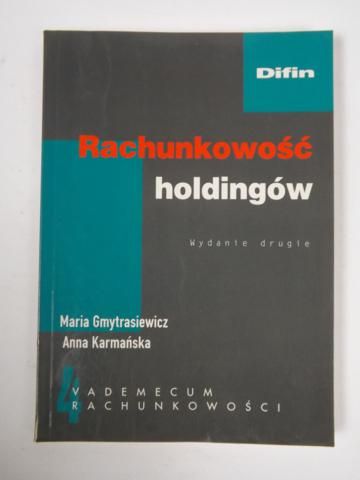 Gmytrasiewicz Maria - Rachunkowość holdingów