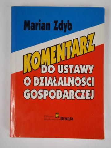 Komentarz do ustawy o działalności gospodarczej