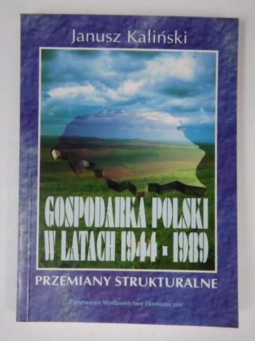 Gospodarka Polski w latach 1944-1989