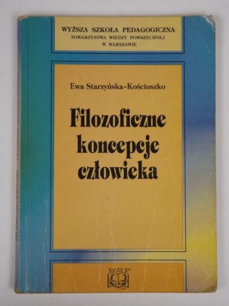 Filozoficzne koncepcje człowieka