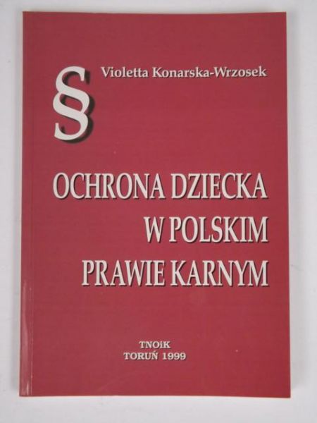 Ochrona dziecka w polskim prawie karnym