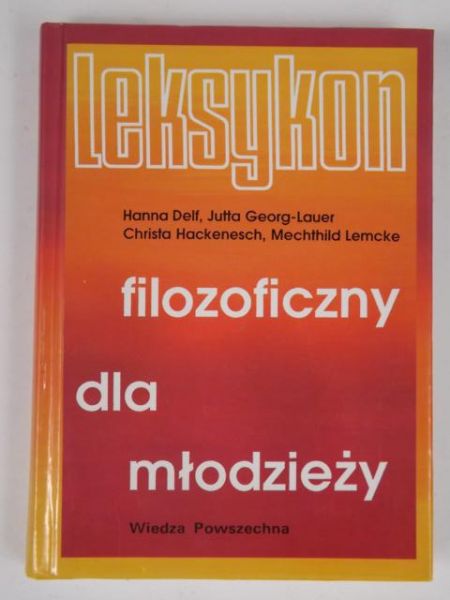 Delf H.,   - Leksykon filozoficzny dla młodzieży