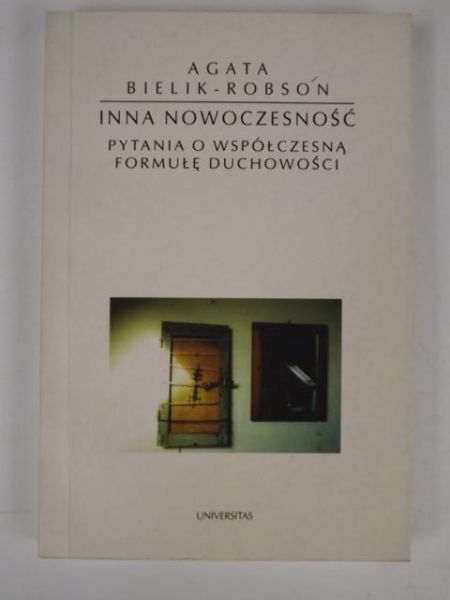 Bielik-Robson Agata - Inna nowoczesność
