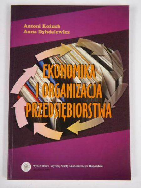 Ekonomika i organizacja przedsiębiorstwa