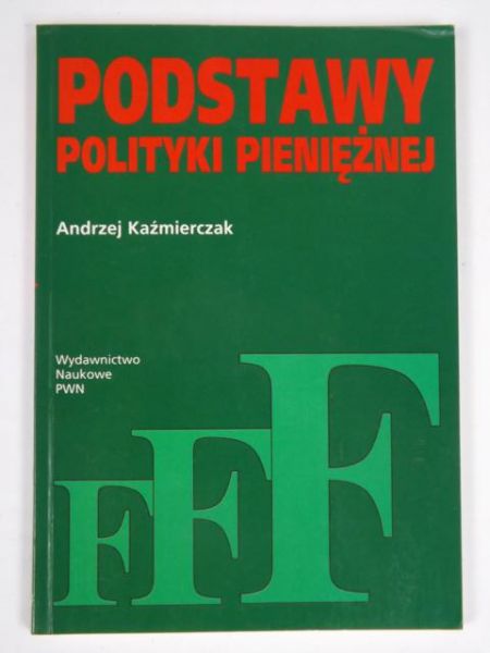 Podstawy polityki pieniężnej