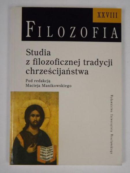 Studia z filozoficznej tradycji chrześcijaństwa