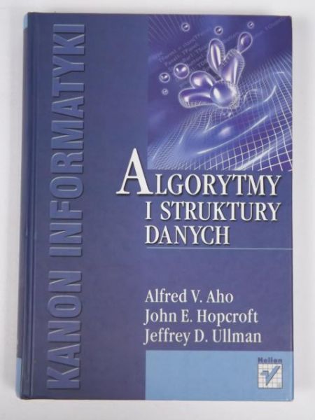 Aho Alfred V. - Algorytmy i struktury danych