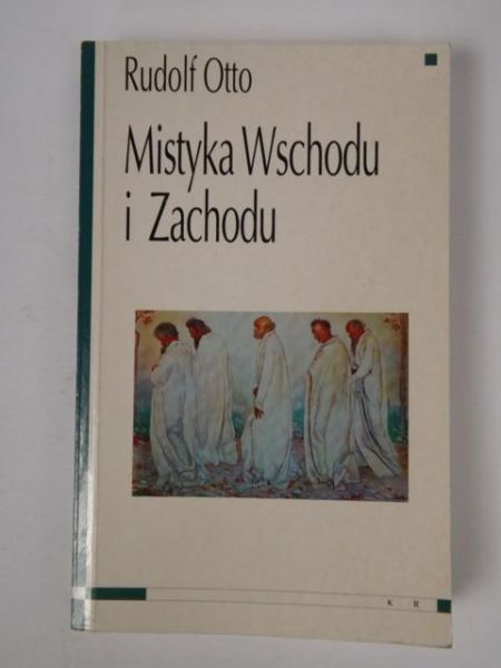 Mistyka Wschodu i Zachodu