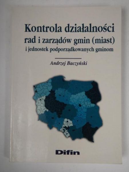 Kontrola działalności rad i zarządów gmin (miast)