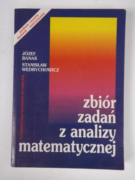 Banaś Józef - Zbiór zadań z analizy matematycznej