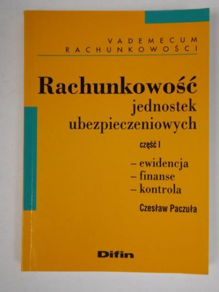 Paczuła Czesław - Rachunkowość jednostek ubezpieczeniowych