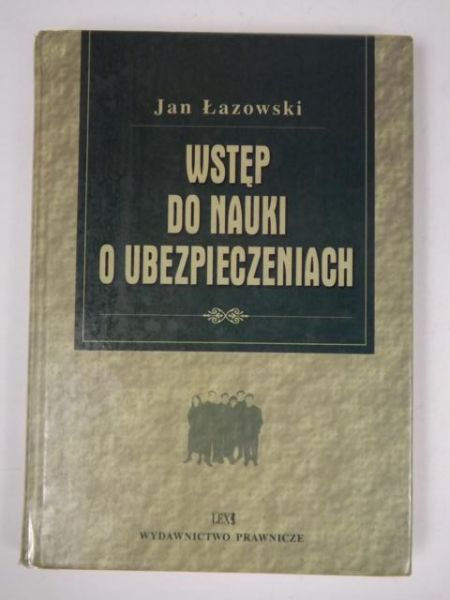 Wstęp do nauki o ubezpieczeniach