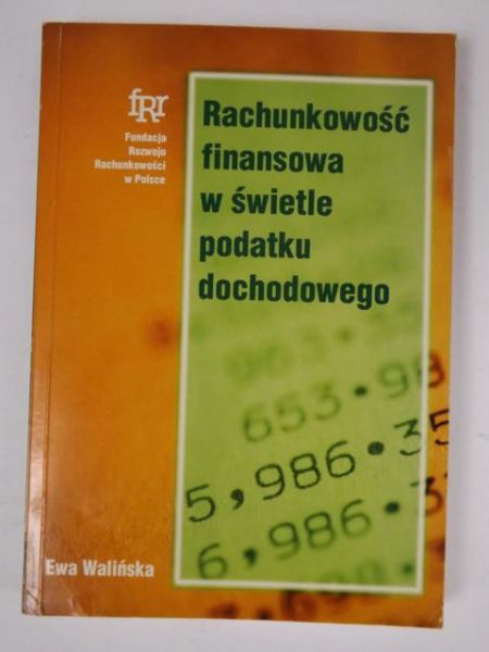 Rachunkowość finansowa w świetle podatku dochodowego