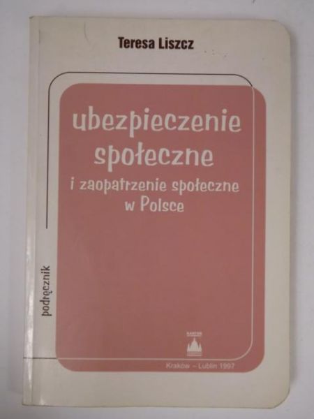Ubezpieczenie społeczne i zaopatrzenie społeczne w Polsce