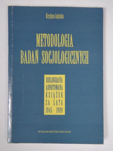 Metodologia badań socjologicznych