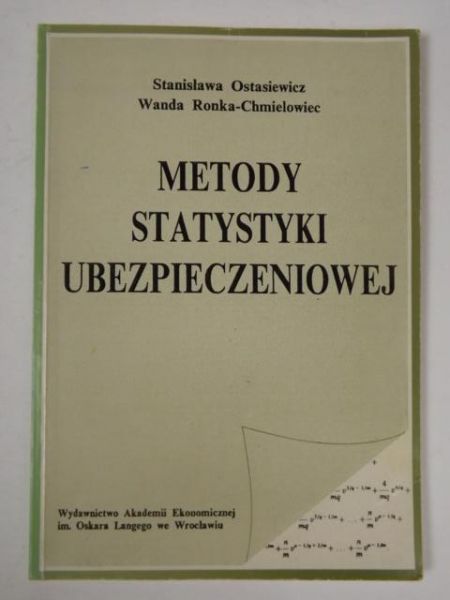 Ostasiewicz S.,  W. - Metody statystyki ubezpieczeniowej