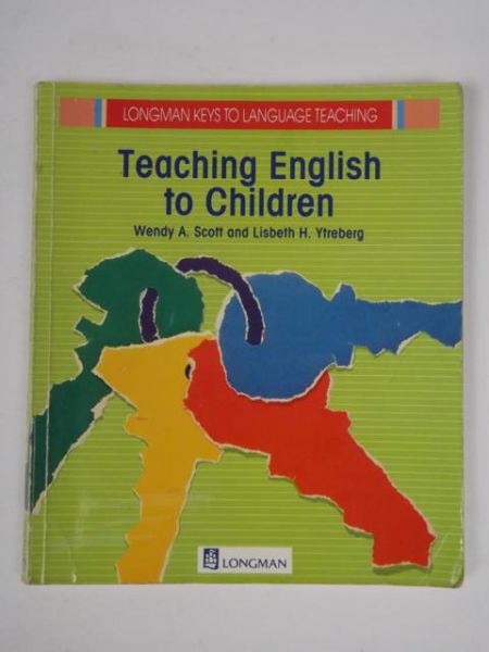 Scott Wendy A.,    - Teaching English to Children