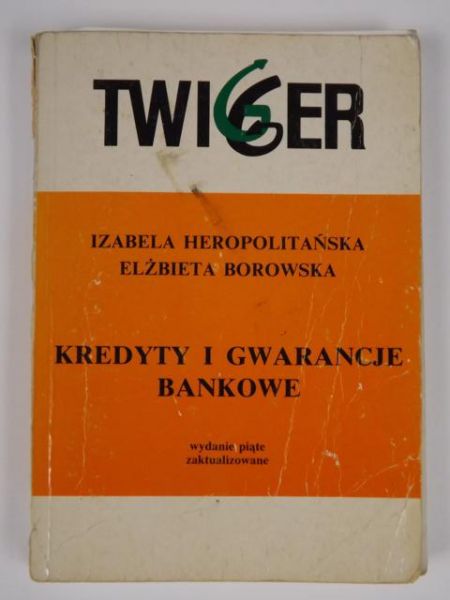 Heropolitańska Izabela,   - Kredyty i gwarancje bankowe