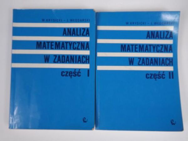 Krysicki W.,   - Analiza matematyczna w zadaniach, cz.1-2