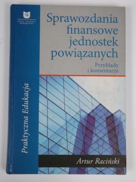Raciński Artur - Sprawozdania finansowe jednostek powiązanych