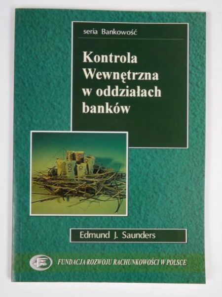 Edmund  - Kontrola wewnętrzna w oddziałach banków