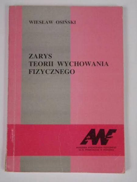 Zarys teorii wychowania fizycznego