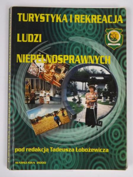 Turystyka i rekreacja ludzi niepełnosprawnych