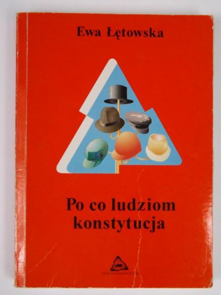 Po co ludziom konstytucja