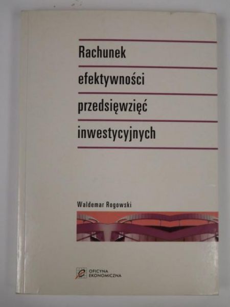 Rachunek efektywności przedsięwzięć inwestycyjnych