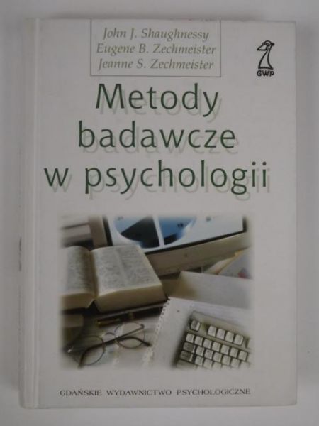 Shaughnessy John J. - Metody badawcze w psychologii