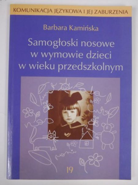 Samogłoski nosowe w wymowie dzieci w wieku przedszkolnym