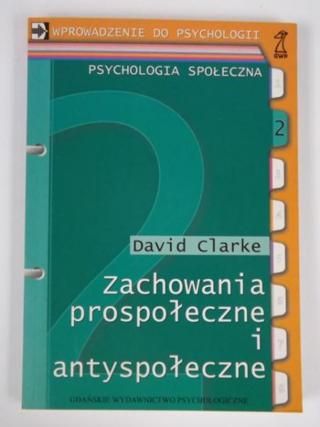 Zachowania prospołeczne i antyspołeczne