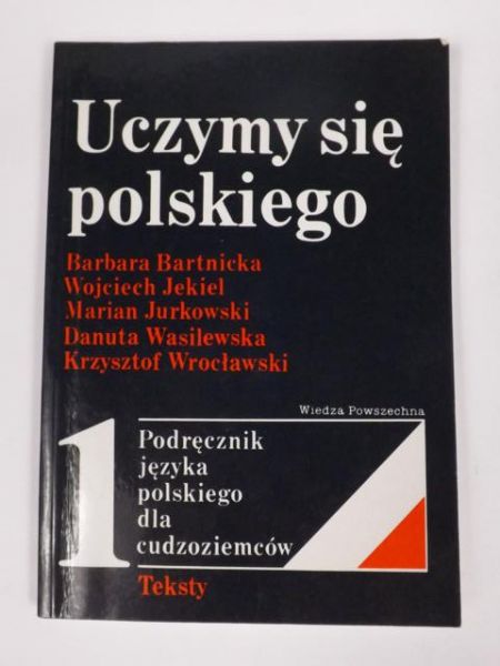 Bartnicka Barbara - Uczymy się polskiego
