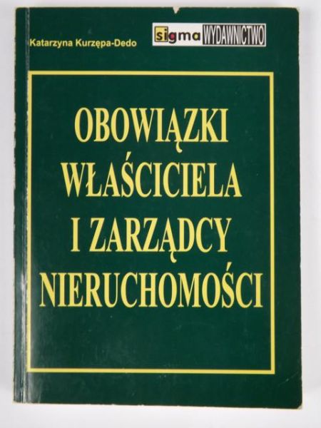 Obowiązki właściciela i zarządcy nieruchomości
