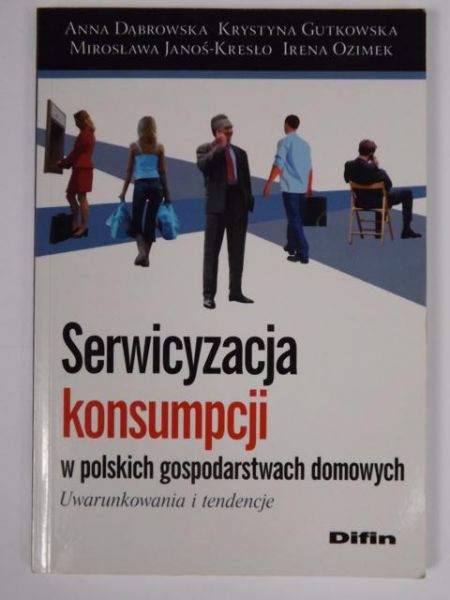 Serwicyzacja konsumpcji w polskich gospodarstwach domowych