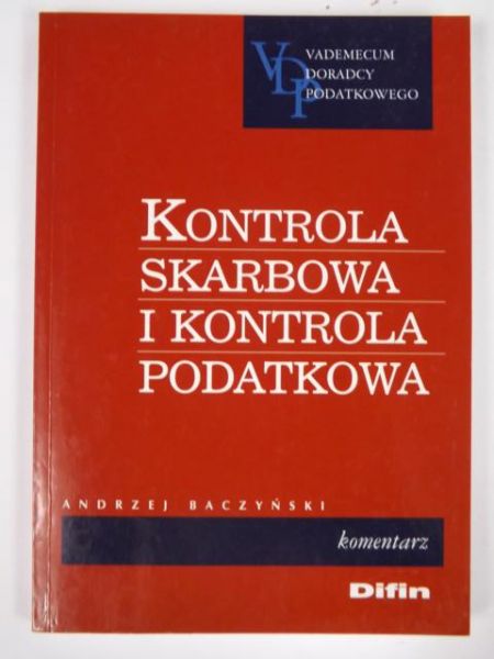 Kontrola skarbowa i kontrola podatkowa