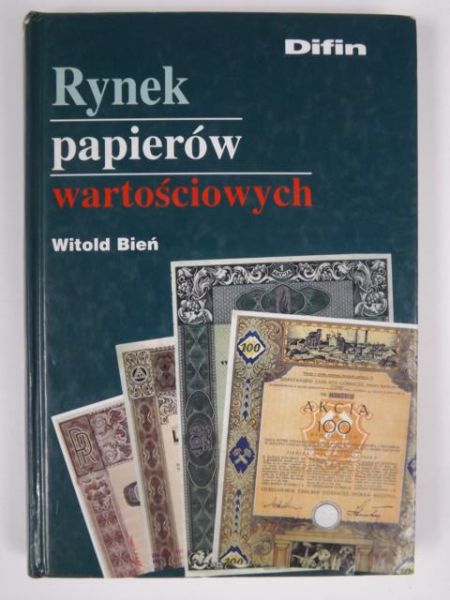 Bień Witold - Rynek papierów wartościowych