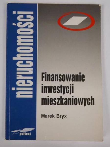 Finansowanie inwestycji mieszkaniowych
