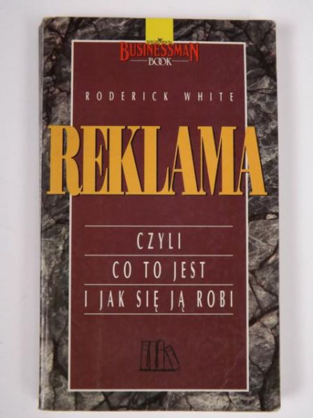 Reklama czyli jak to jest i jak się ją robi
