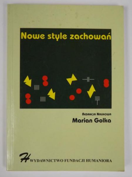 Nowe style zachowań