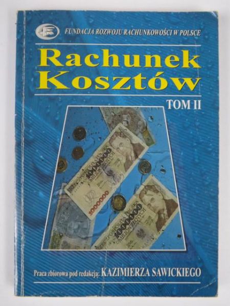 Rachunek kosztów, tom II