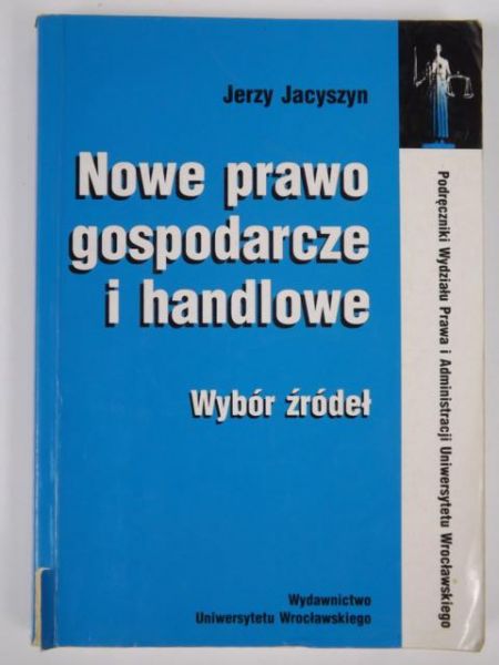 Nowe prawo gospodarcze i handlowe