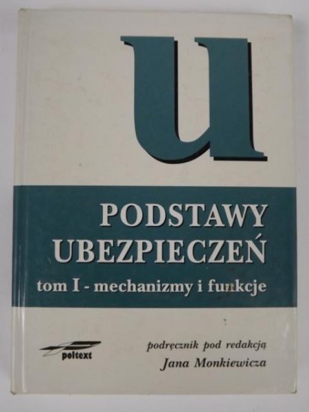 Podstawy ubezpieczeń, tom I