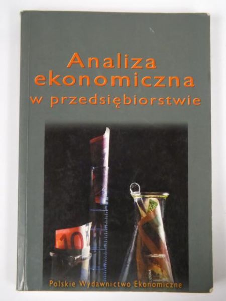 Analiza ekonomiczna w przedsiębiorstwie