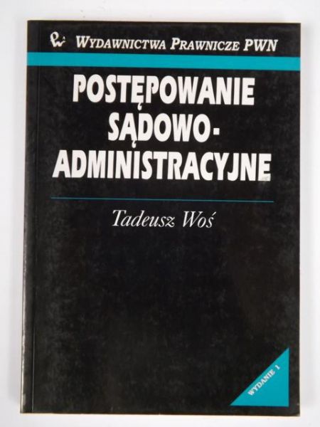 Postepowanie sądowo-administracyjne