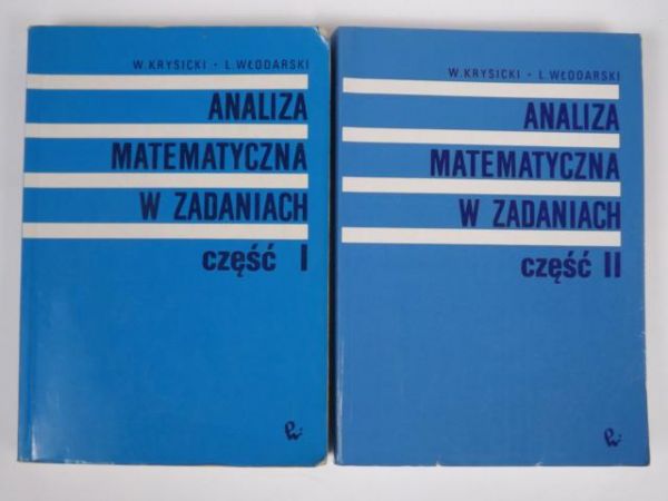 Krysicki W.,   - Analiza matematyczna w zadaniach, cz.1-2