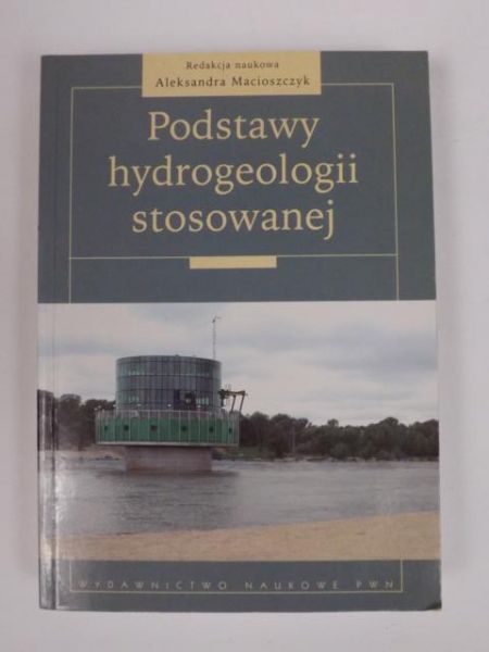 Podstawy hydrogeologii stosowanej