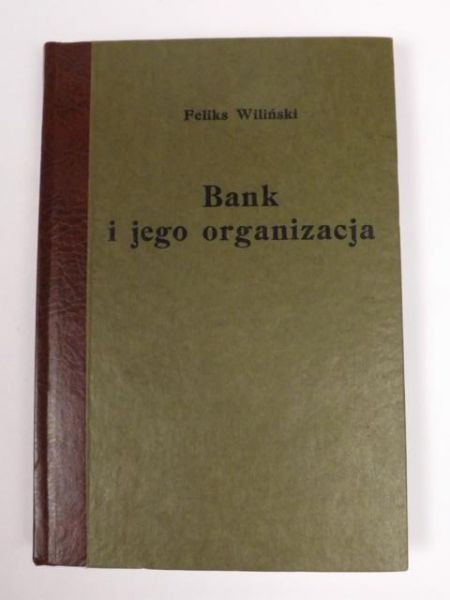 Bank i jego organizacja