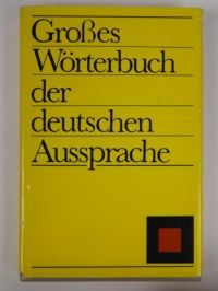 Gross Woerterbuch der deutschen Ausssprache